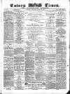 Totnes Weekly Times Saturday 16 April 1870 Page 1