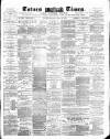Totnes Weekly Times Saturday 26 April 1884 Page 1