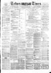 Totnes Weekly Times Saturday 28 January 1888 Page 1