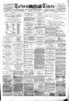 Totnes Weekly Times Saturday 16 June 1888 Page 1