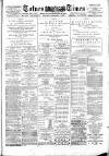 Totnes Weekly Times Saturday 08 September 1888 Page 1