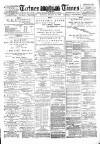Totnes Weekly Times Saturday 27 October 1888 Page 1