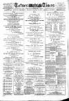 Totnes Weekly Times Saturday 15 December 1888 Page 1