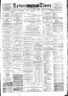 Totnes Weekly Times Saturday 09 November 1889 Page 1