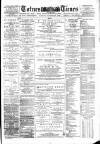 Totnes Weekly Times Saturday 23 November 1889 Page 1