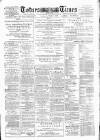 Totnes Weekly Times Saturday 03 May 1890 Page 1