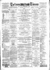 Totnes Weekly Times Saturday 26 July 1890 Page 1