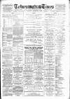 Totnes Weekly Times Saturday 01 November 1890 Page 1