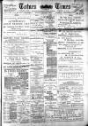 Totnes Weekly Times Saturday 08 January 1898 Page 1
