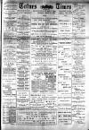 Totnes Weekly Times Saturday 10 March 1900 Page 1