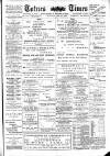 Totnes Weekly Times Saturday 26 May 1900 Page 1