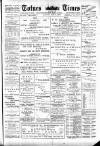 Totnes Weekly Times Saturday 02 June 1900 Page 1