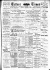 Totnes Weekly Times Saturday 01 September 1900 Page 1
