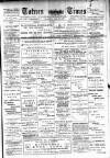 Totnes Weekly Times Saturday 20 July 1901 Page 1