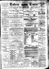 Totnes Weekly Times Saturday 01 February 1902 Page 1
