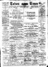 Totnes Weekly Times Saturday 10 May 1902 Page 1