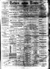 Totnes Weekly Times Saturday 18 October 1902 Page 1