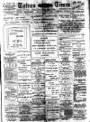 Totnes Weekly Times Saturday 10 June 1905 Page 1