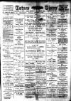 Totnes Weekly Times Saturday 01 August 1908 Page 1