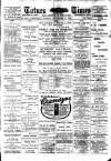 Totnes Weekly Times Saturday 21 November 1908 Page 1