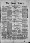 Bacup Times and Rossendale Advertiser Saturday 03 May 1873 Page 1