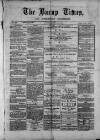 Bacup Times and Rossendale Advertiser Saturday 14 June 1873 Page 1
