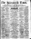 The Halesworth Times and East Suffolk Advertiser. Tuesday 11 May 1858 Page 1