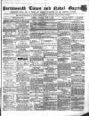 Portsmouth Times and Naval Gazette Saturday 19 June 1858 Page 1