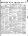 Portsmouth Times and Naval Gazette Saturday 31 July 1858 Page 1
