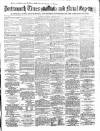 Portsmouth Times and Naval Gazette Saturday 11 March 1865 Page 1