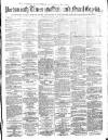 Portsmouth Times and Naval Gazette Saturday 29 April 1865 Page 1