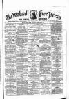 Walsall Free Press and General Advertiser Saturday 14 February 1857 Page 1