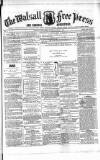 Walsall Free Press and General Advertiser Saturday 06 June 1857 Page 1