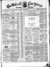 Walsall Free Press and General Advertiser Saturday 14 November 1857 Page 1