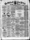 Walsall Free Press and General Advertiser Saturday 26 December 1857 Page 1