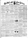 Walsall Free Press and General Advertiser Saturday 25 February 1860 Page 1