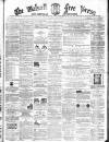 Walsall Free Press and General Advertiser Saturday 18 June 1864 Page 1