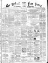 Walsall Free Press and General Advertiser Saturday 22 October 1864 Page 1