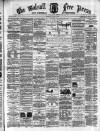 Walsall Free Press and General Advertiser Saturday 11 January 1868 Page 1