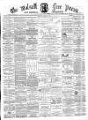 Walsall Free Press and General Advertiser Saturday 21 November 1868 Page 1