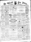 Walsall Free Press and General Advertiser Saturday 13 November 1869 Page 1
