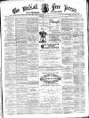 Walsall Free Press and General Advertiser Saturday 14 May 1870 Page 1