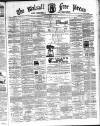 Walsall Free Press and General Advertiser Saturday 18 February 1871 Page 1