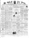 Walsall Free Press and General Advertiser Saturday 15 February 1873 Page 1