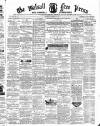 Walsall Free Press and General Advertiser Saturday 26 September 1874 Page 1