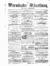 Warminster Miscellany, and Local Advertiser Tuesday 01 September 1857 Page 1