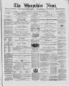 Shropshire News Thursday 11 July 1861 Page 1