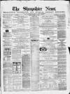 Shropshire News Thursday 01 October 1868 Page 1