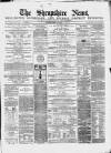 Shropshire News Thursday 17 December 1868 Page 1