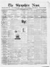 Shropshire News Thursday 02 January 1873 Page 1